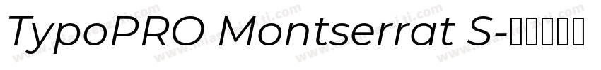 TypoPRO Montserrat S字体转换